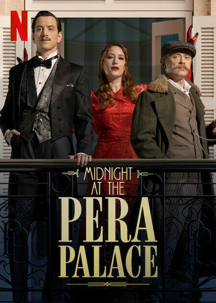 Полночь в отеле Пера Палас poster